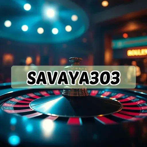 savaya303 Promo Terbaru